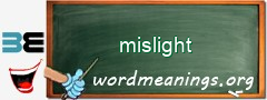 WordMeaning blackboard for mislight